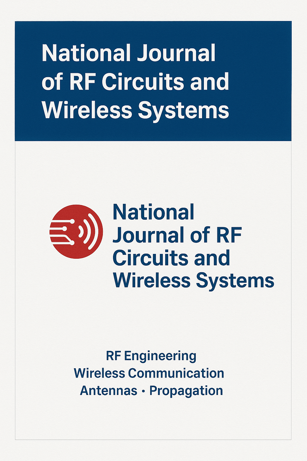 National Journal of RF Circuits and Wireless Systems